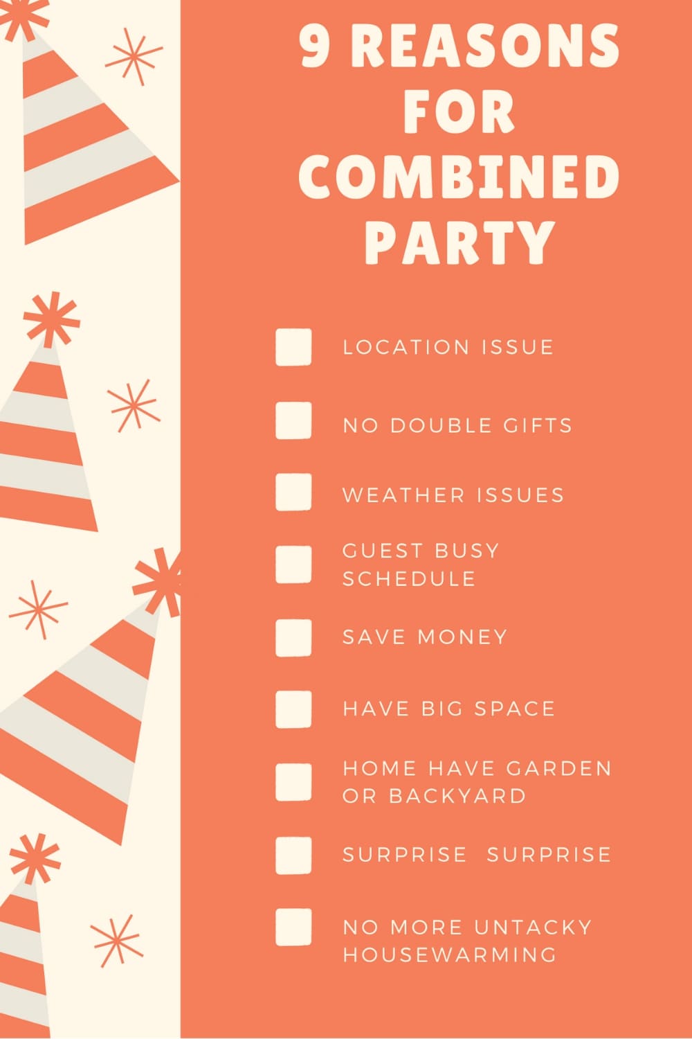 reasons to throw housewarming and birthday party together