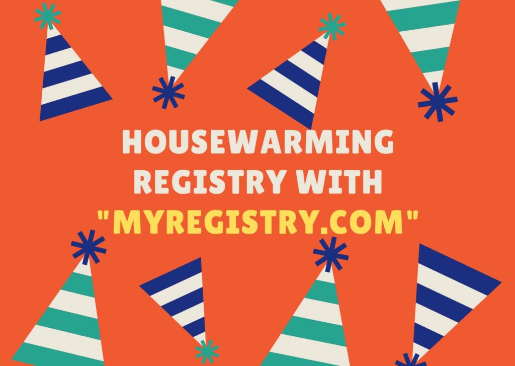 6 quality (free) sites to create housewarming registry