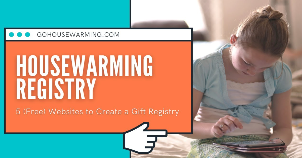 Housewarming Registry Sites